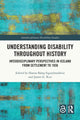 Book cover of: Understanding Disability Throughout History. By: Hanna Björg Sigurjónsdóttir