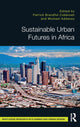 Book cover of: Sustainable Urban Futures in Africa. By: Patrick Brandful Cobbinah