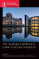 Book cover of: Routledge Handbook of Parliamentary Administrations. By: Thomas Christiansen