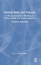 Book cover of: Making Radio and Podcasts. By: Steve Ahern