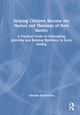 Book cover of: Helping Children Become the Heroes of their Stories. By: Amanda Seyderhelm