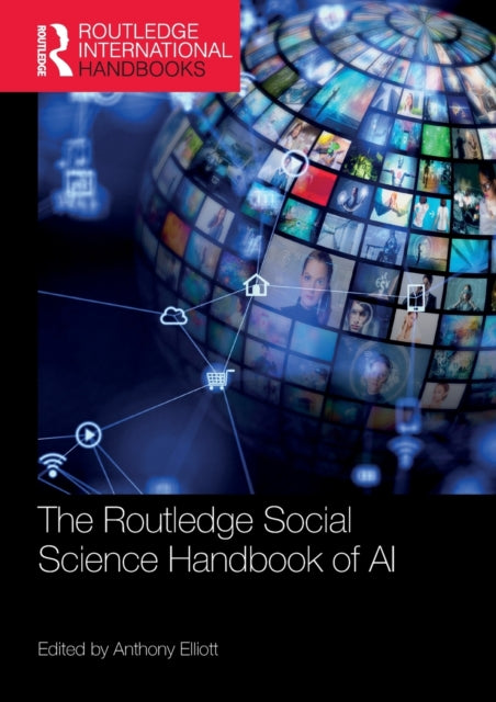 Book cover of: Routledge Social Science Handbook of AI. By: Anthony Elliott
