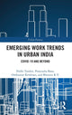 Book cover of: Emerging Work Trends in Urban India