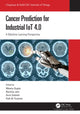 Book cover of: Cancer Prediction for Industrial IoT 4.0