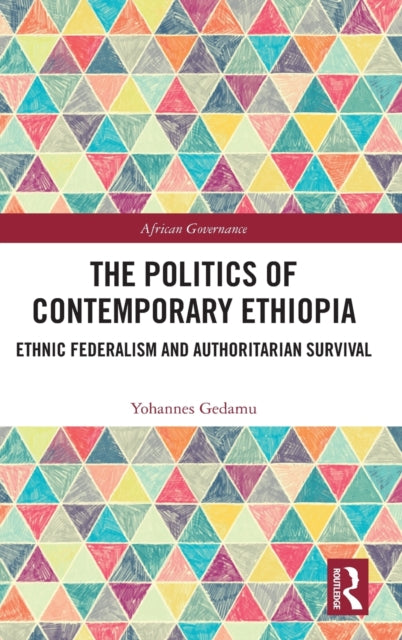 Book cover of: Politics of Contemporary Ethiopia. By: Yohannes Gedamu