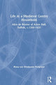 Book cover of: Life in a Medieval Gentry Household. By: Ffiona Von Westhoven Peregrinor