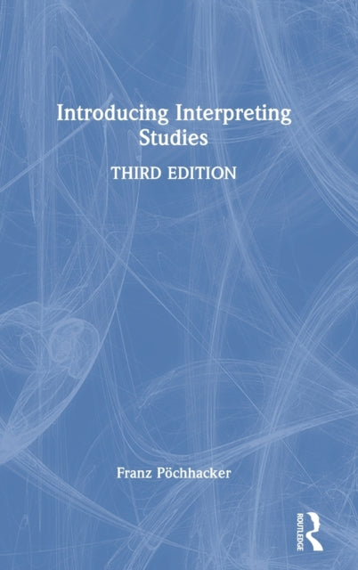 Book cover of: Introducing Interpreting Studies