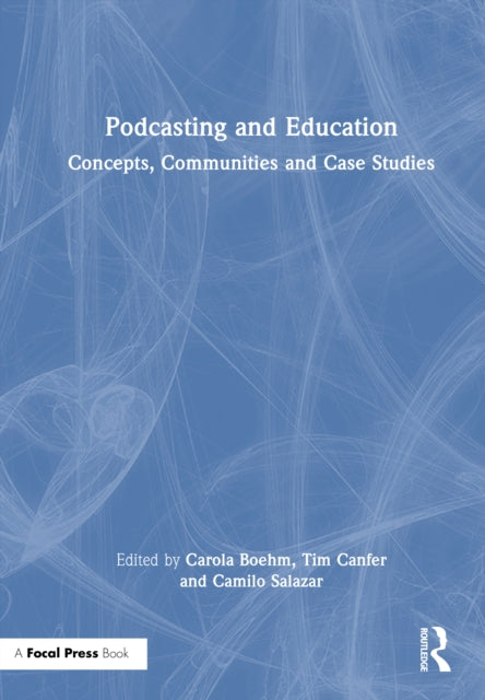 Book cover of: Podcasting and Education