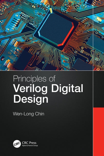 Book cover of: Principles of Verilog Digital Design. By: Wen-Long Chin