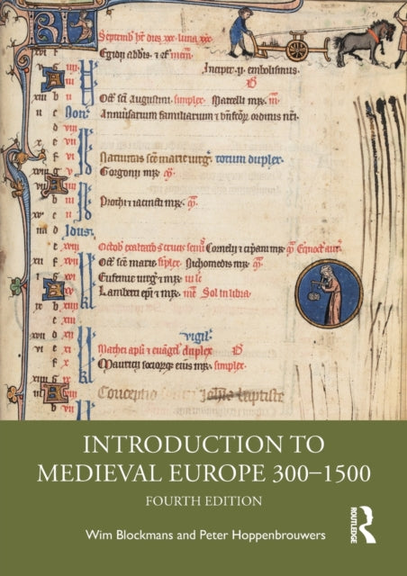 Book cover of: Introduction to Medieval Europe 300–1500. By: Wim Blockmans