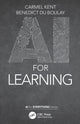 Book cover of: AI for Learning. By: Carmel Kent