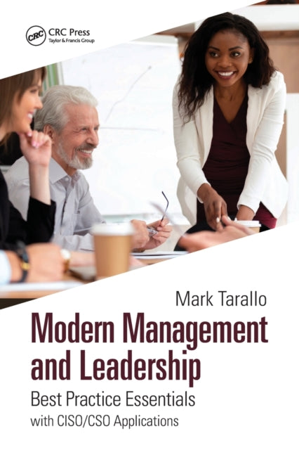 Book cover of: Modern Management and Leadership. By: Mark J. Tarallo