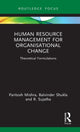 Book cover of: Human Resource Management for Organisational Change. By: Paritosh Mishra