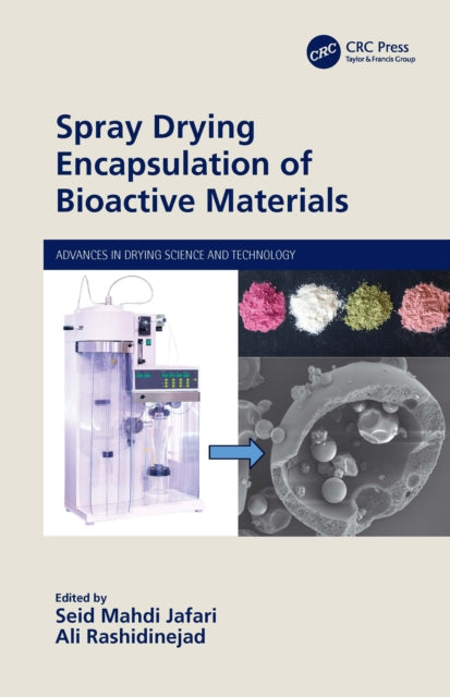 Book cover of: Spray Drying Encapsulation of Bioactive Materials. By: Seid Mahdi Jafari