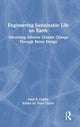 Book cover of: Engineering Sustainable Life on Earth. By: John F. Coplin