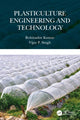 Book cover of: Plasticulture Engineering and Technology. By: Rohitashw Kumar