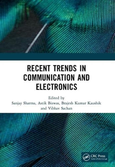 Book cover of: Recent Trends in Communication and Electronics. By: Sanjay Sharma