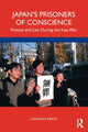 Book cover of: Japan’s Prisoners of Conscience. By: Lawrence Repeta