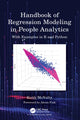 Book cover of: Handbook of Regression Modeling in People Analytics. By: Keith McNulty