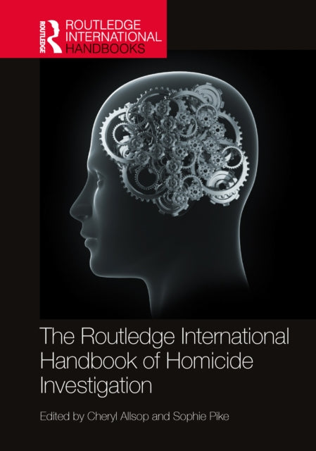 Book cover of: Routledge International Handbook of Homicide Investigation. By: Cheryl Allsop