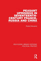 Book cover of: Peasant Uprisings in Seventeenth-Century France, Russia and China. By: Roland Mousnier