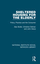 Book cover of: Sheltered Housing for the Elderly. By: Alan Butler