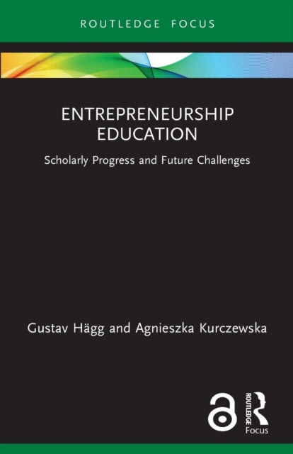 Book cover of: Entrepreneurship Education. By: Gustav Hägg