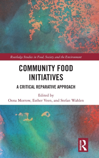 Book cover of: Community Food Initiatives. By: Oona Morrow