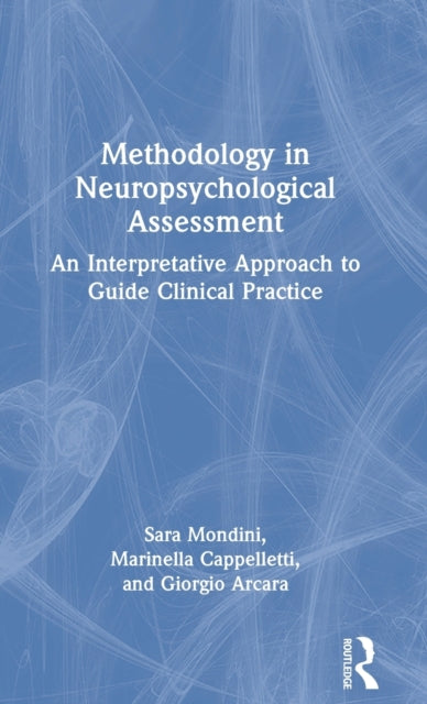Book cover of: Methodology in Neuropsychological Assessment. By: Sara Mondini