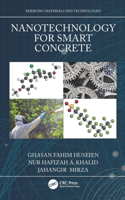 Book cover of: Nanotechnology for Smart Concrete. By: Ghasan Fahim Huseien