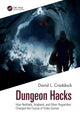 Book cover of: Dungeon Hacks. By: David L. Craddock