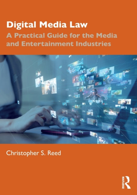 Book cover of: Digital Media Law. By: Christopher S. Reed