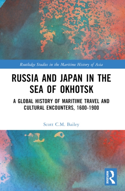 Book cover of: Russia and Japan in the Sea of Okhotsk