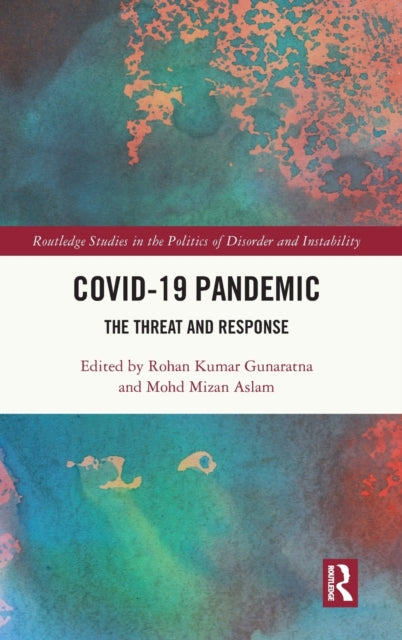 Book cover of: COVID-19 Pandemic. By: Rohan Gunaratna