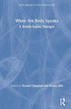 Book cover of: When the Body Speaks. By: Donald Campbell