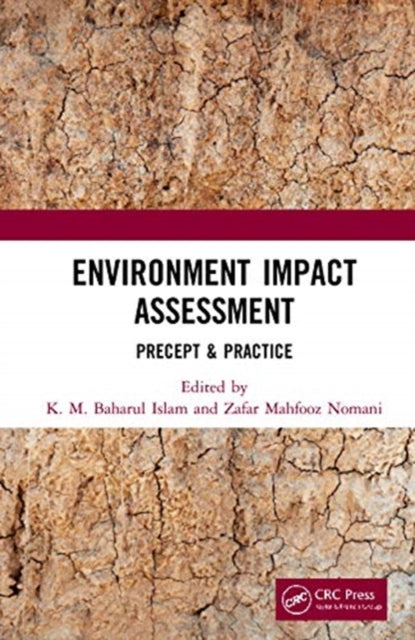 Book cover of: Environment Impact Assessment. By: K. M. Baharul Islam