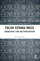 Book cover of: Polish Estrada Music. By: Ewa Mazierska