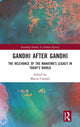 Book cover of: Gandhi After Gandhi. By: Marzia Casolari