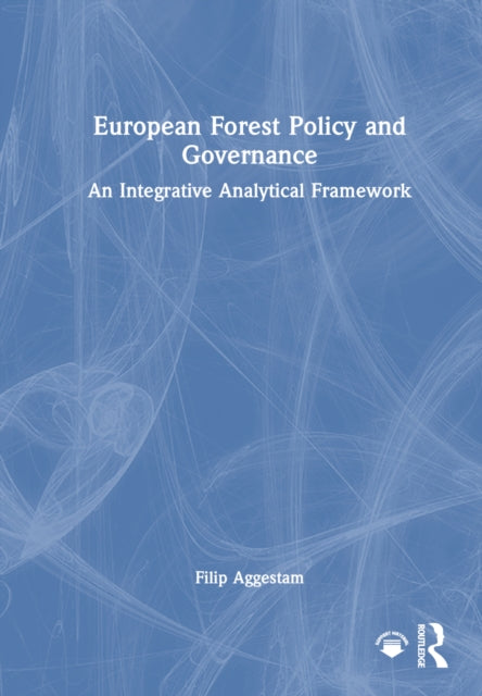 Book cover of: European Forest Policy and Governance