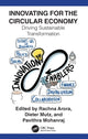 Book cover of: Innovating for The Circular Economy. By: Rachna Arora