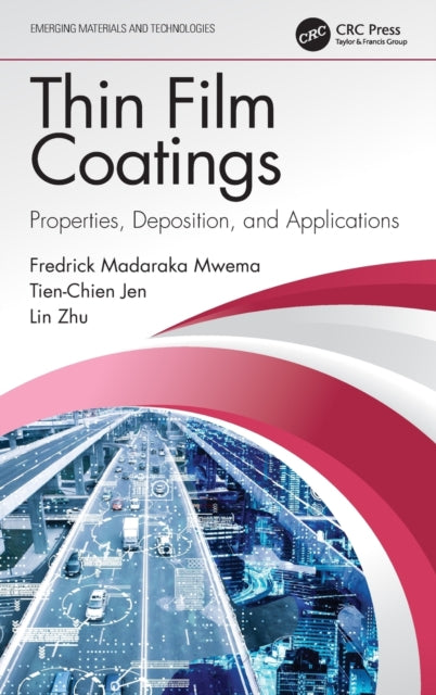 Book cover of: Thin Film Coatings. By: Frederick M. Mwema
