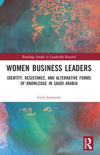 Book cover of: Women Business Leaders. By: Liela A. Jamjoom