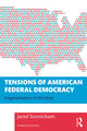 Book cover of: Tensions of American Federal Democracy