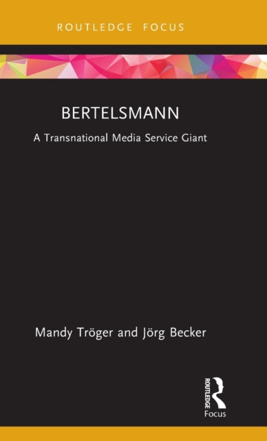 Book cover of: Bertelsmann. By: Mandy Tröger