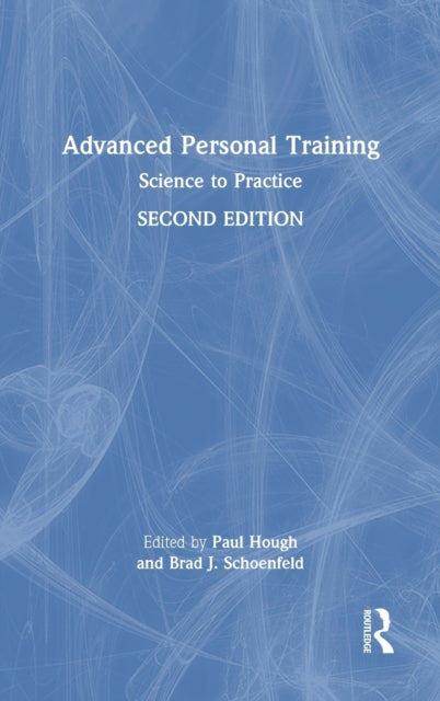 Book cover of: Advanced Personal Training. By: Paul Hough