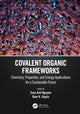 Book cover of: Covalent Organic Frameworks. By: Tuân Anh Nguyên