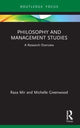 Book cover of: Philosophy and Management Studies. By: Raza A. Mir