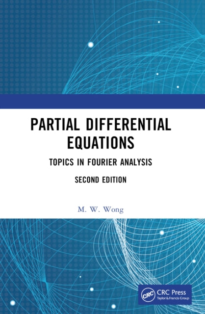 Book cover of: Partial Differential Equations. By: M. W. Wong