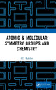 Book cover of: Atomic & Molecular Symmetry Groups and Chemistry. By: S. C. Rakshit