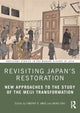 Book cover of: Revisiting Japan’s Restoration. By: Timothy D. Amos